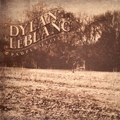 Dylan LeBlanc  | Paupers Field 